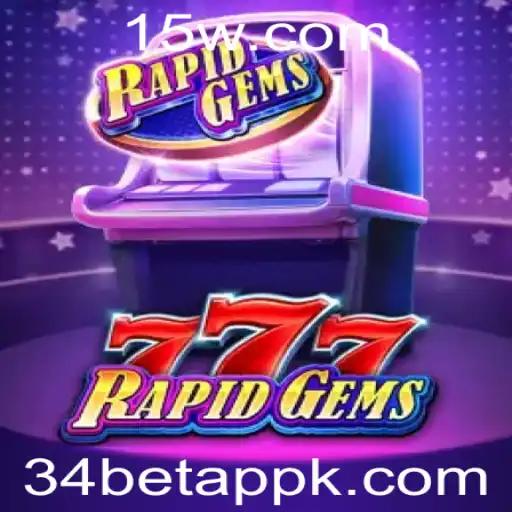 Explorando o Mundo Interativo de RapidGems777 no Aplicativo 34bet